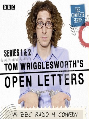 cover image of Tom Wrigglesworth's Open Letters--The Complete Series 1 and 2